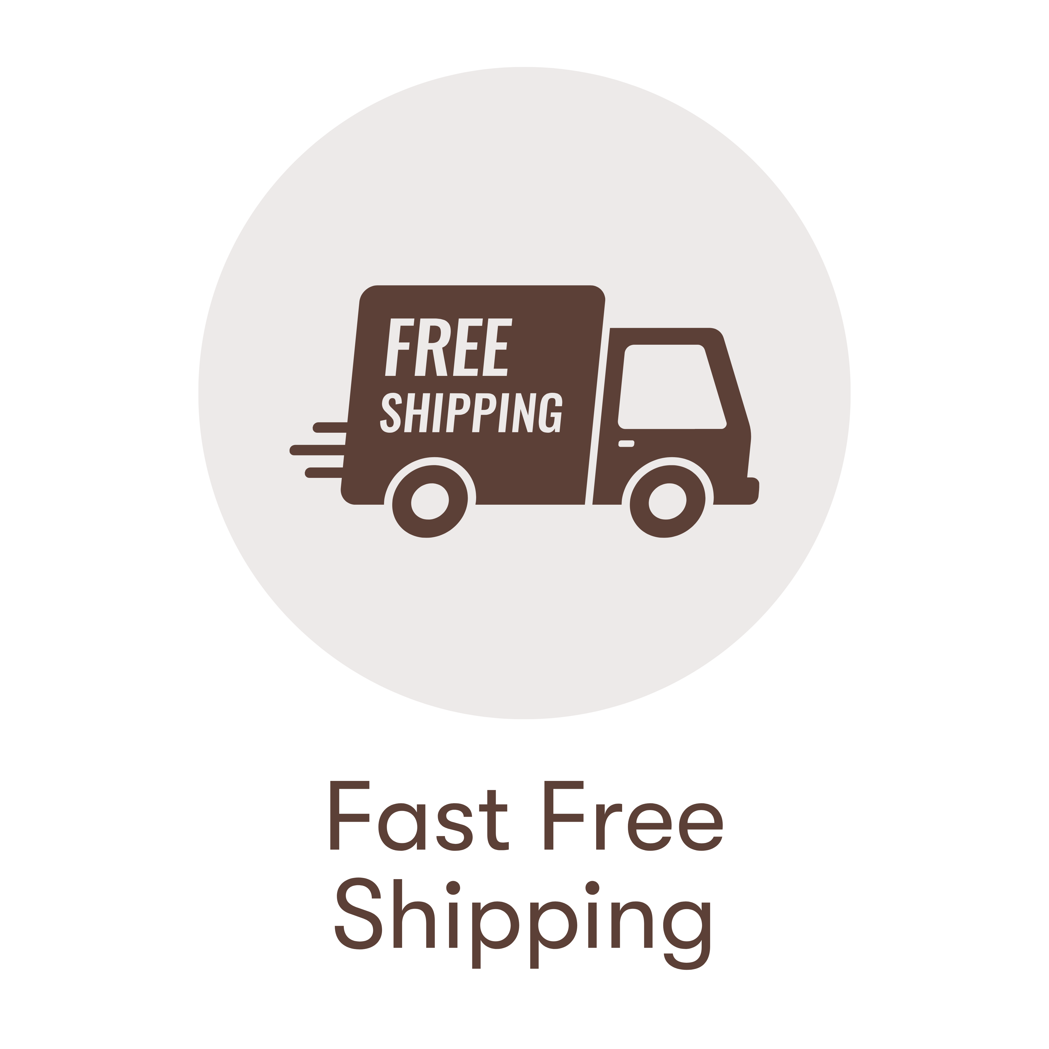 Fast Free Shipping